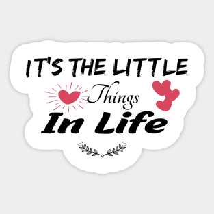 It's The Little Things in Life, Matching Mommy, Mom and Daughte Sticker